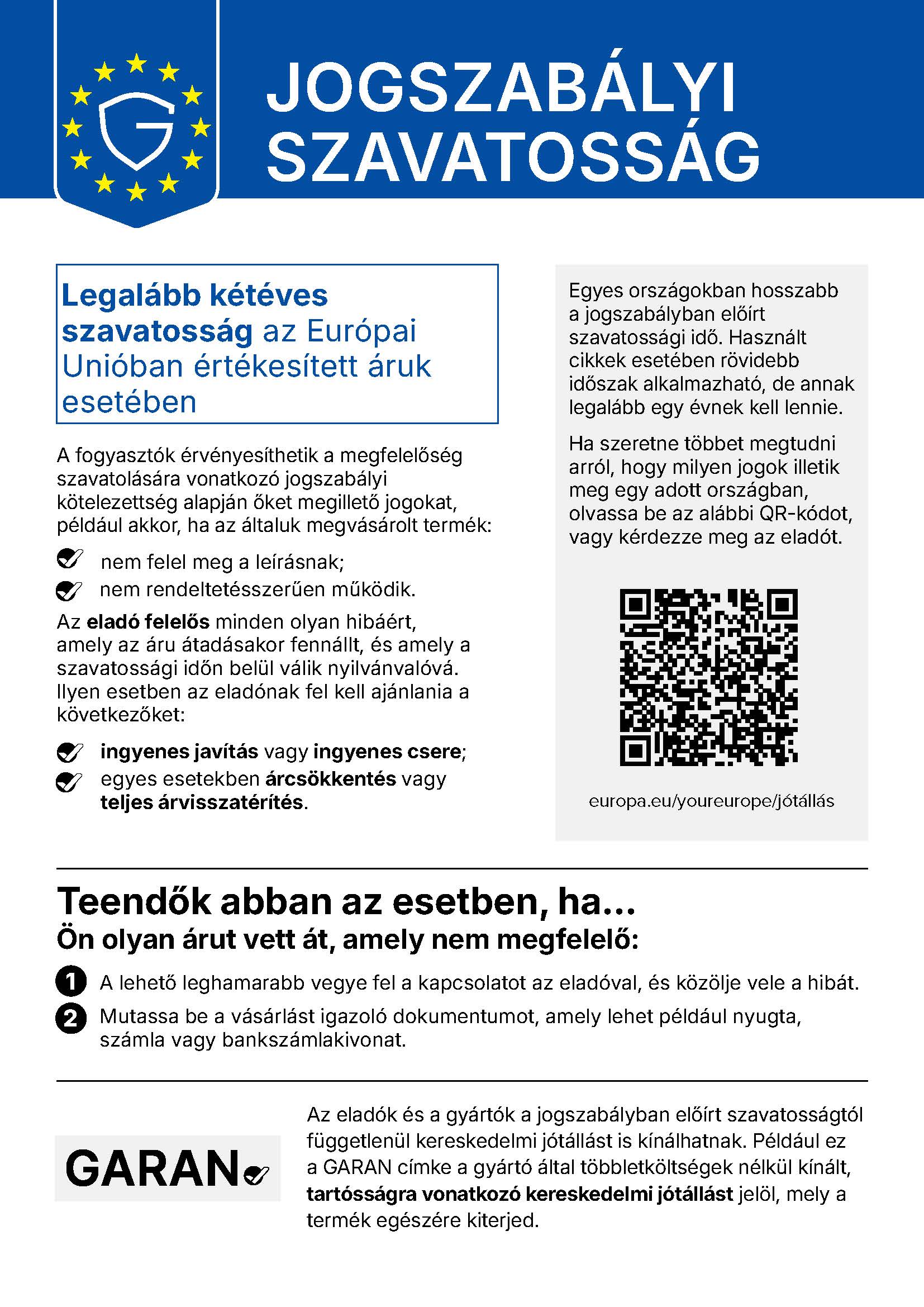 Hivatalos uniós tájékoztató a jogszabályi szavatosságról